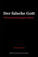 Der falsche Gott | Fritsch, Theodor