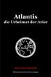 Atlantis die Urheimat der Arier | Zschaetzsch, Karl Georg