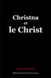 Christna et le Christ | Jacolliot, Louis