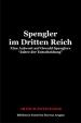 Spengler im Dritten Reich | Zweininger, Arthur