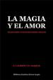 La Magia y el Amor. Traducción y notas de Enediel Shaiah | Laurent, E. y Nagour, P.