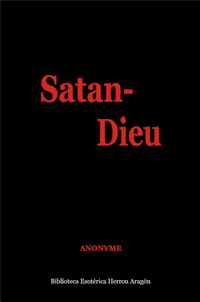 Satan-Dieu | Anonyme