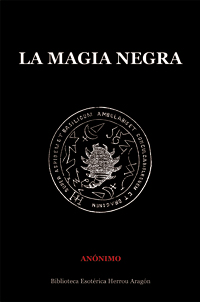 La Magia Negra | Annimo