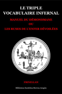 Le triple vocabulaire infernal. Manuel du dmonomane | Frinellan