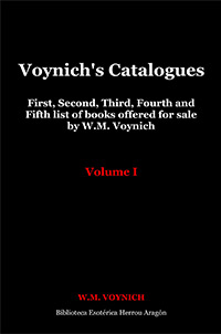 Voynich's Catalogues. Volume I: First, Second, Third, Fourth and Fifth list of books offered for sale by W.M. Voynich | Voynich, W.M.