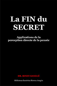 La Fin du Secret | Binet-Sangl, Dr.