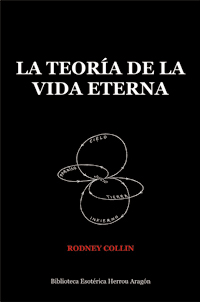 La Teora de la Vida Eterna | Collin, Rodney